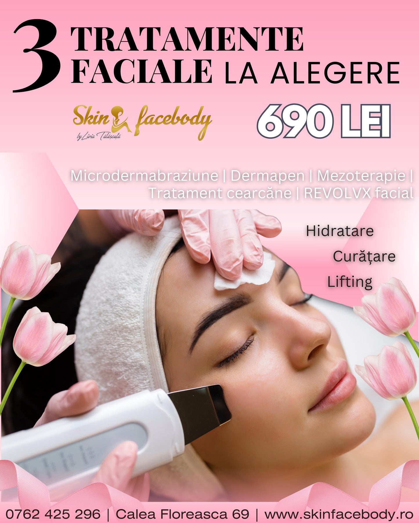 🌺 3 Tratamente Faciale la Alegere – Pachet Complet pentru Tenul Tău 🌺