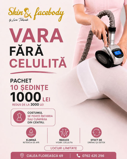 Vara fără celulită - Pachet 10 Ședințe
