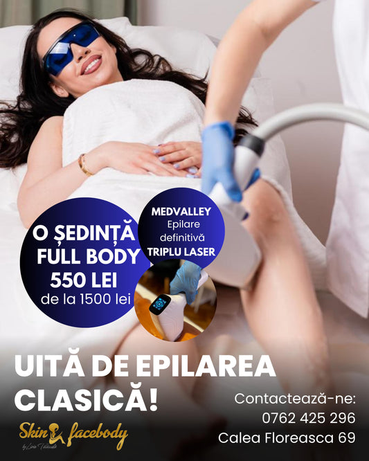 ✨ Uită de epilarea clasică! Încearcă revoluționarul Full Body Laser! ✨