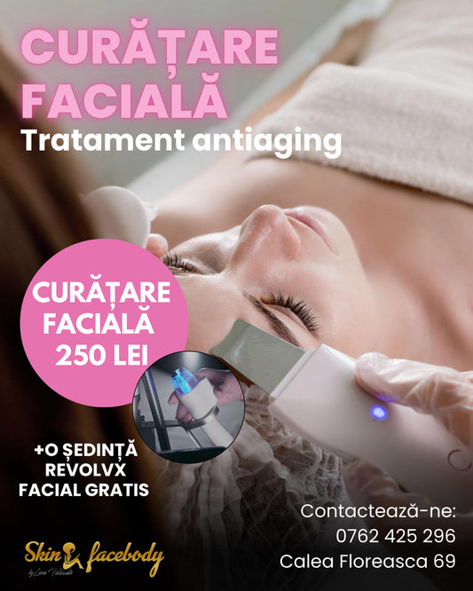 ✨ Curățare Facială Premium + RevolvX Antiaging Gratuit ✨