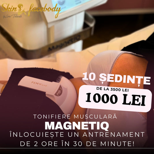 MAGNETIQ – Tonifiere musculară intensă (10 ședințe)