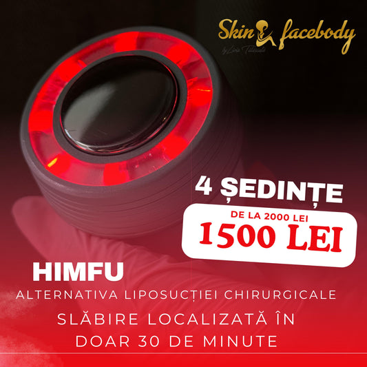 HIMFU – Slăbire localizată rapidă (4 ședințe)