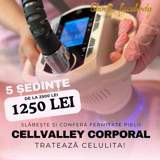 CELLVALLEY CORPORAL – Anticelulitic & fermitate (5 ședințe)