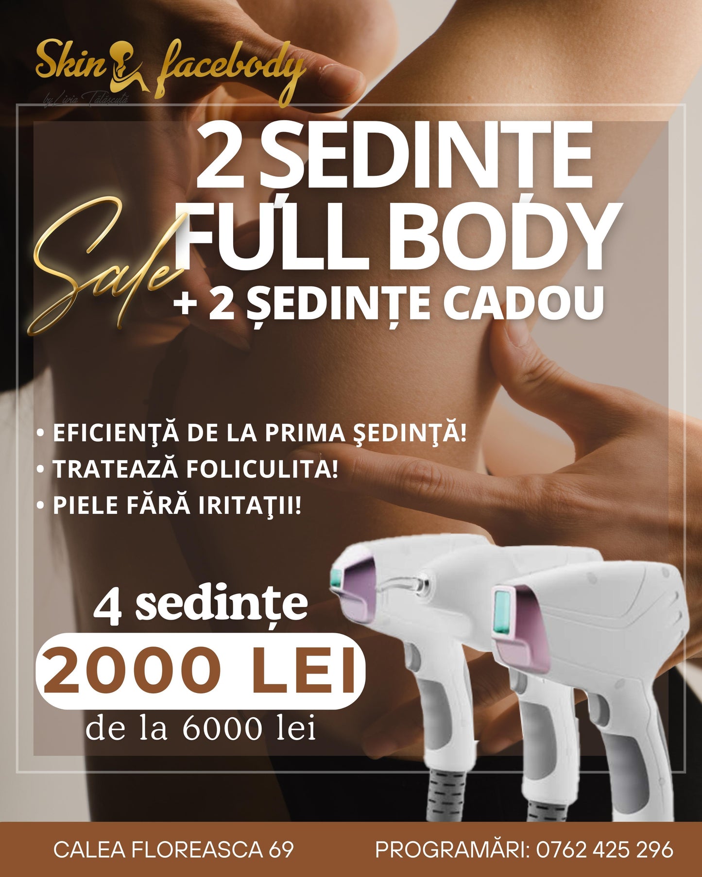Epilare definitiva 2 Ședințe Full Body + 2 Ședințe Cadou