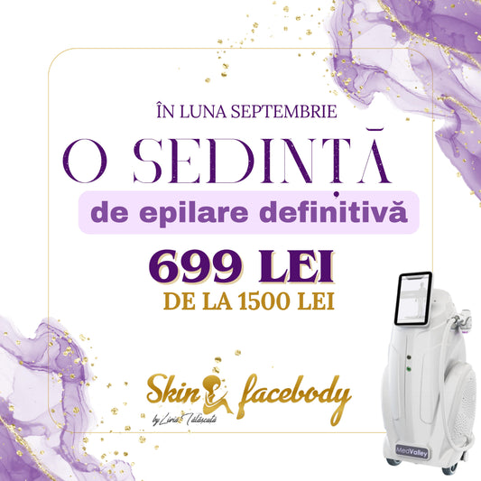 O ședință de epilare definitivă – Septembrie