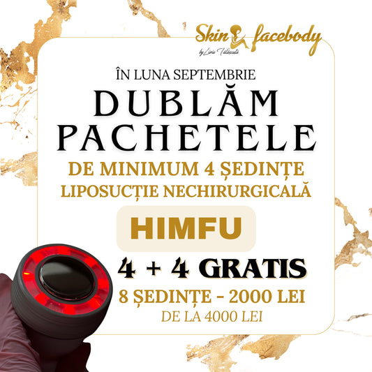 Pachet HIMFU 4+4 Gratis – Liposucție nechirurgicală