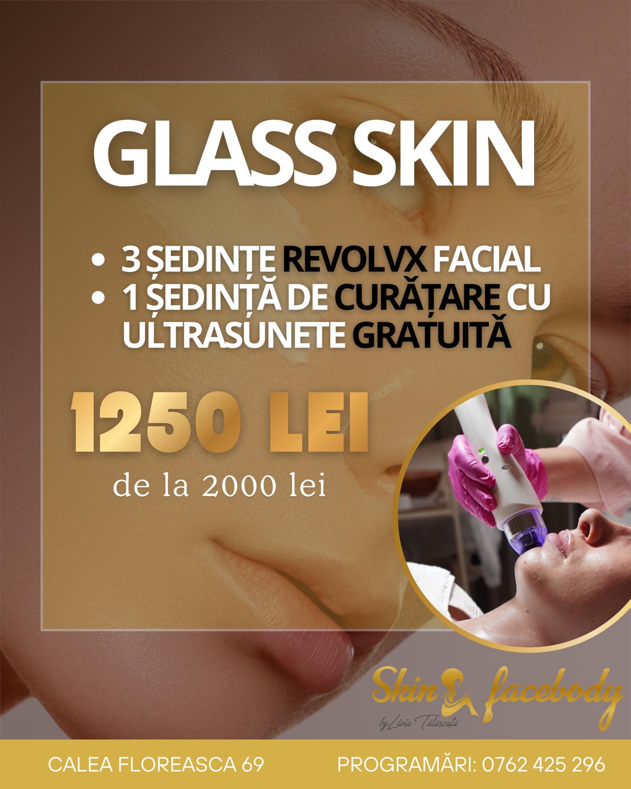 Glass Skin – 3 RevolvX Facial + 1 Curățare cu Ultrasunete Gratuită
